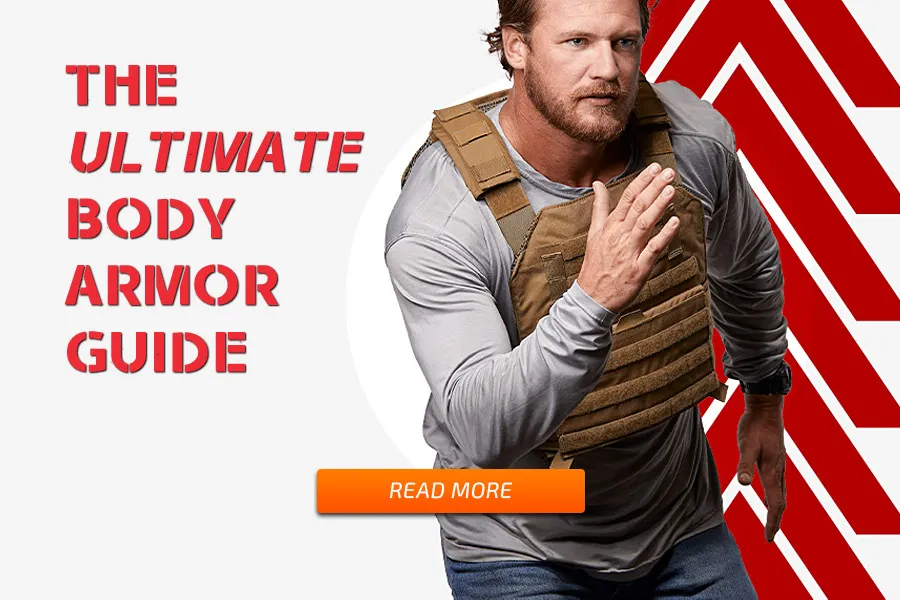 The Ultimate Body Armor Guide