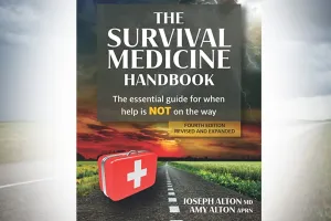  The Survival Medicine Handbook 4th Edition by Joe & Amy Alton